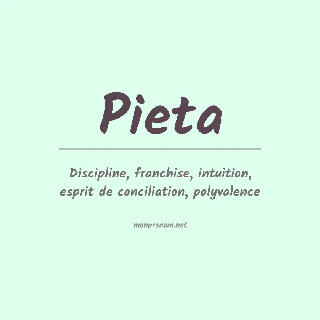 Signification du Prénom Pieta Signification du Prénom Pieta