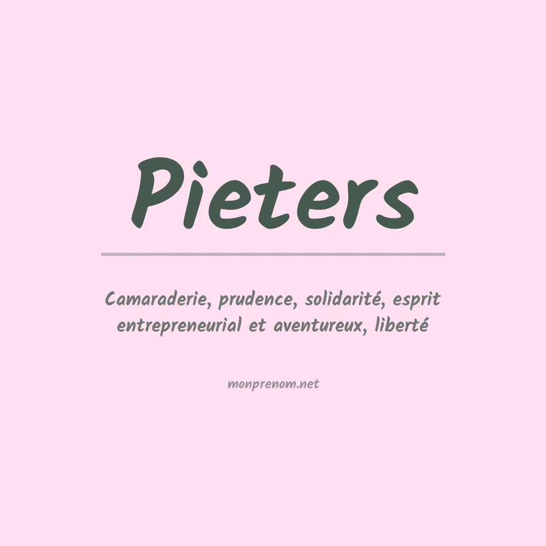 Signification du Prénom Pieters