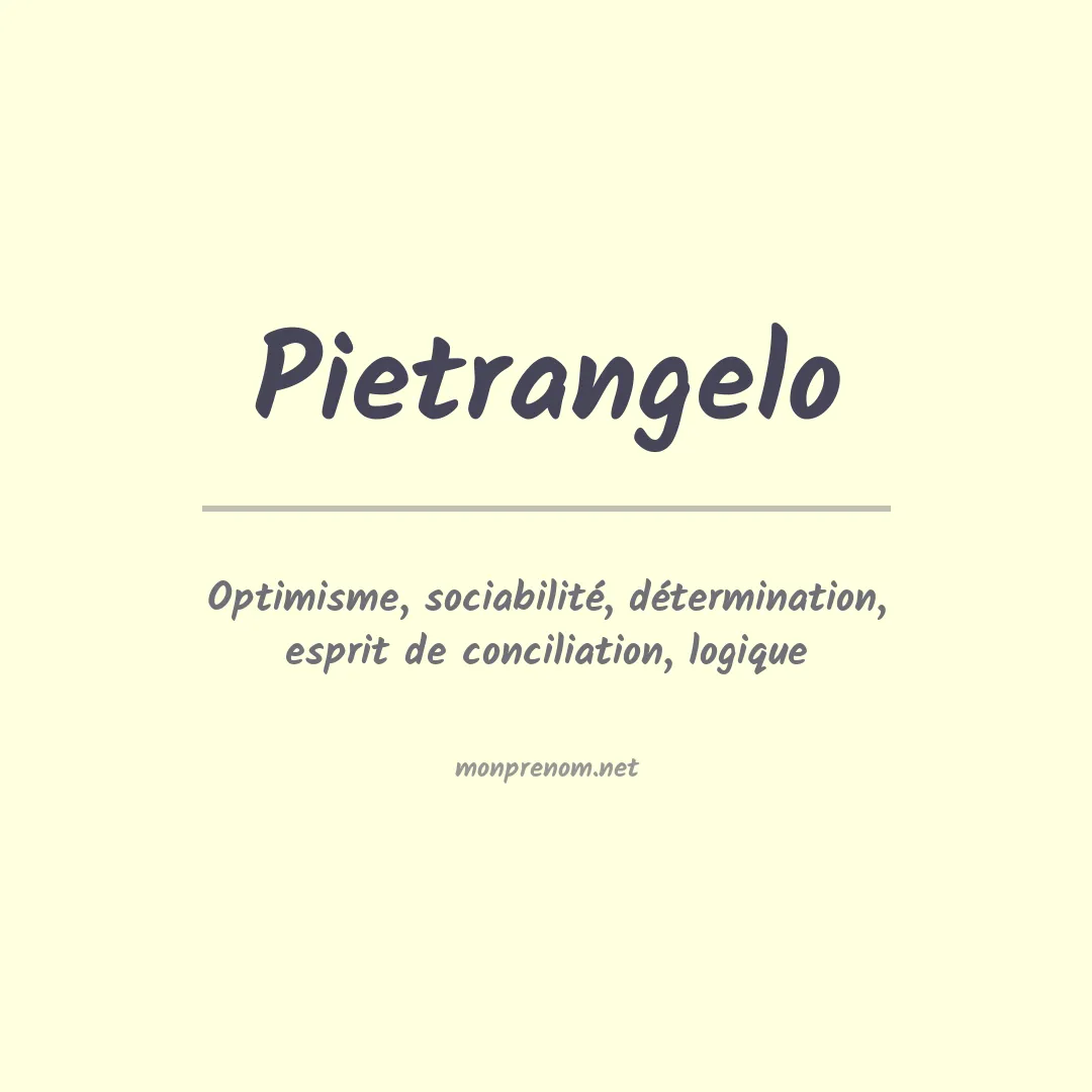 Signification du Prénom Pietrangelo