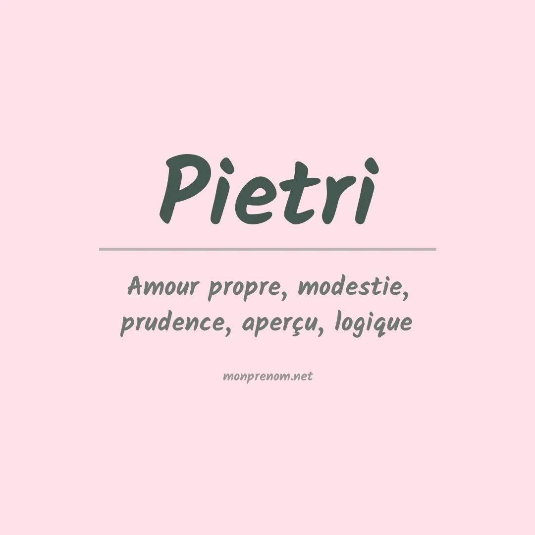 Signification du Prénom Pietri