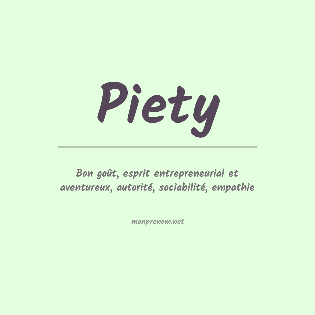 Signification du Prénom Piety Signification du Prénom Piety