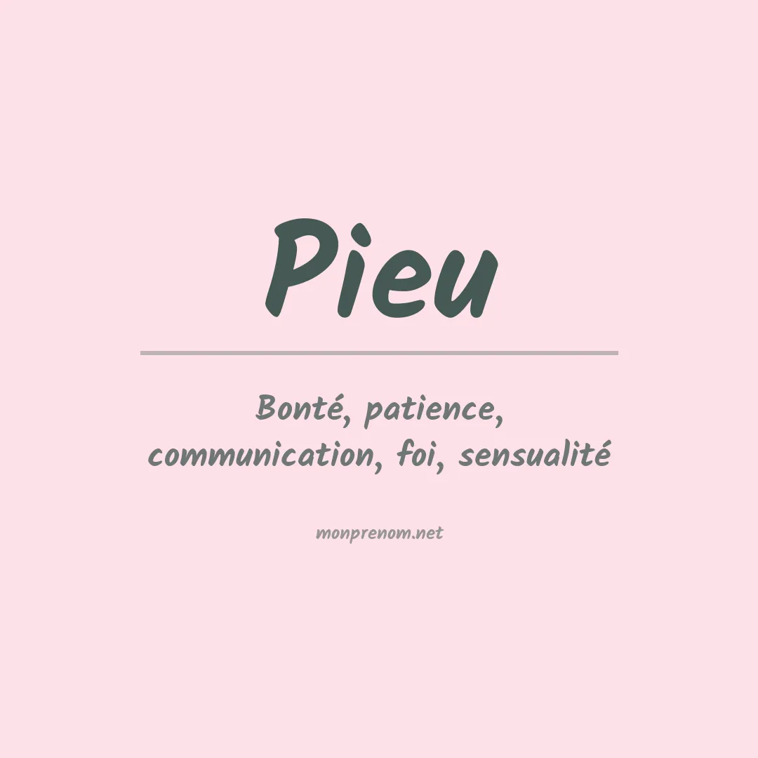 Signification du Prénom Pieu Signification du Prénom Pieu