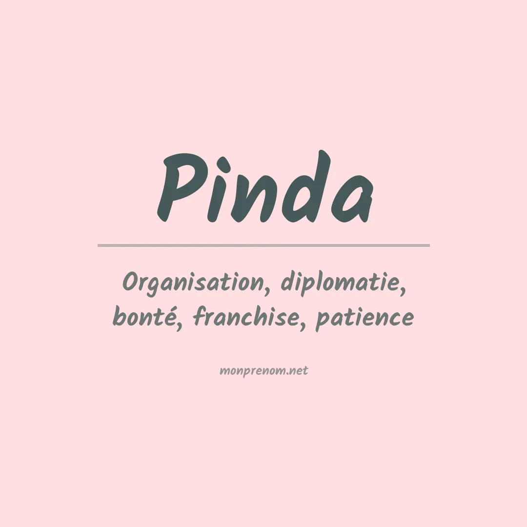 Signification du Prénom Pinda Signification du Prénom Pinda
