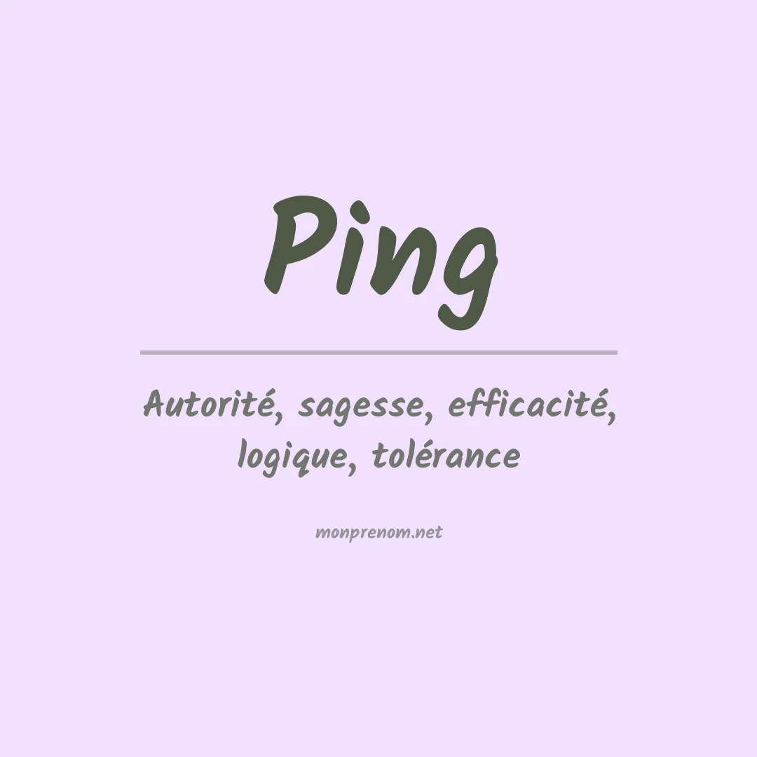 Signification du Prénom Ping