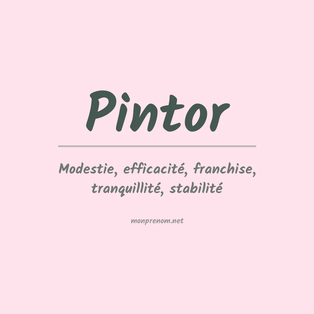 Signification du Prénom Pintor