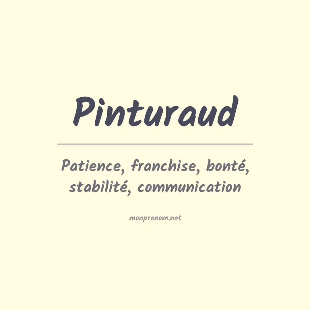 Signification du Prénom Pinturaud Signification du Prénom Pinturaud