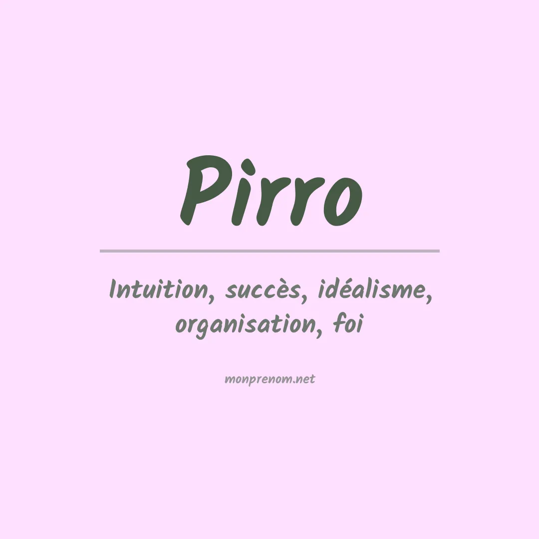 Signification du Prénom Pirro