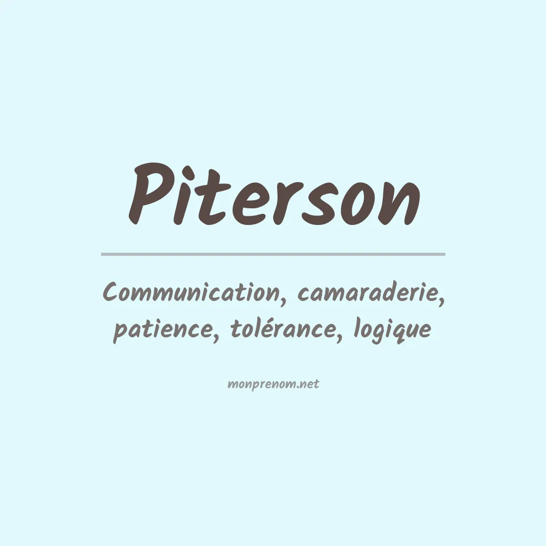 Signification du Prénom Piterson Signification du Prénom Piterson