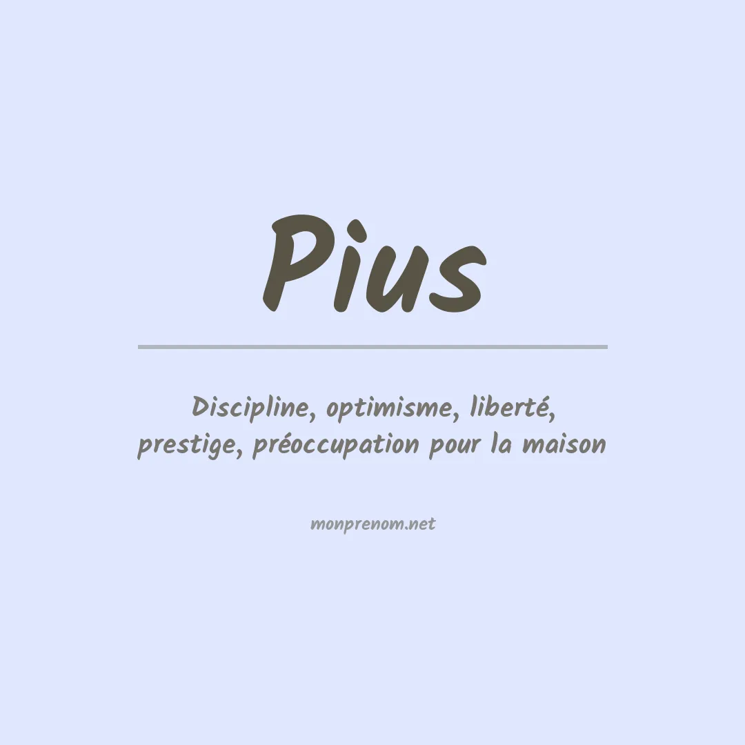 Signification du Prénom Pius