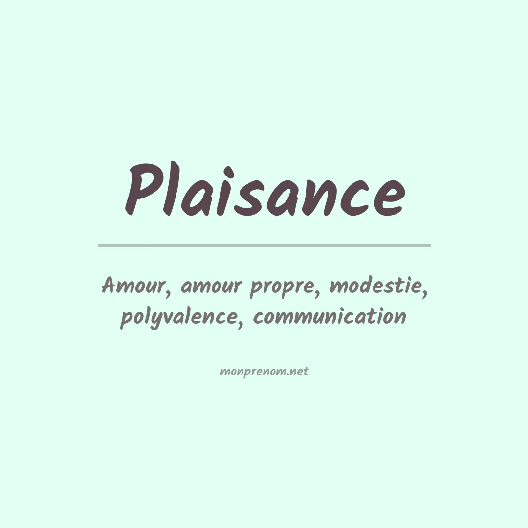 Signification du Prénom Plaisance Signification du Prénom Plaisance