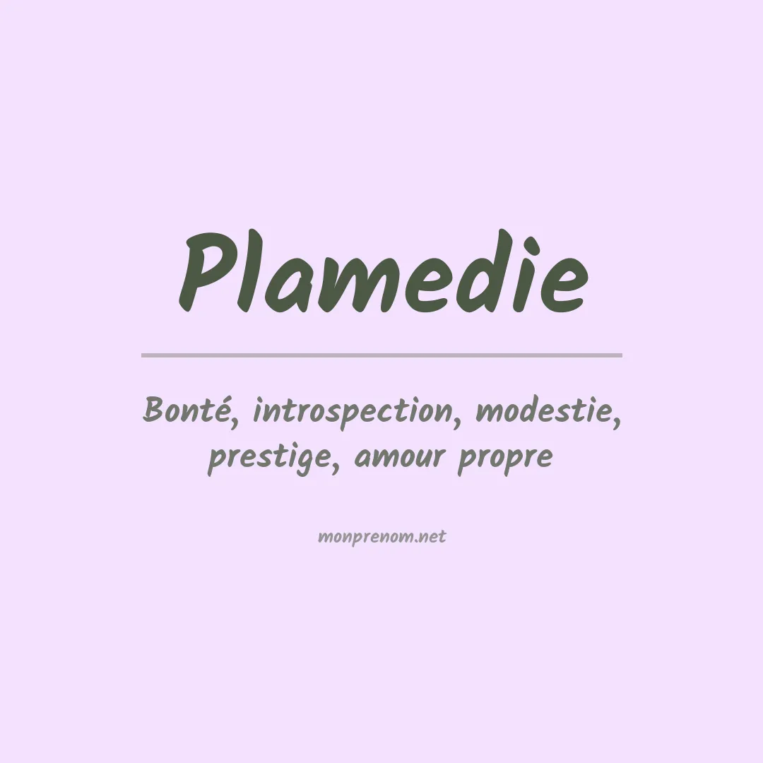 Signification du Prénom Plamedie Signification du Prénom Plamedie