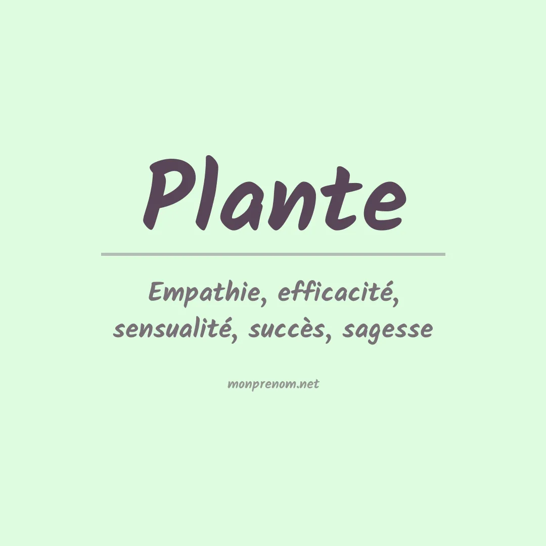 Signification du Prénom Plante