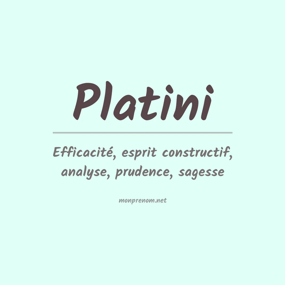 Signification du Prénom Platini Signification du Prénom Platini