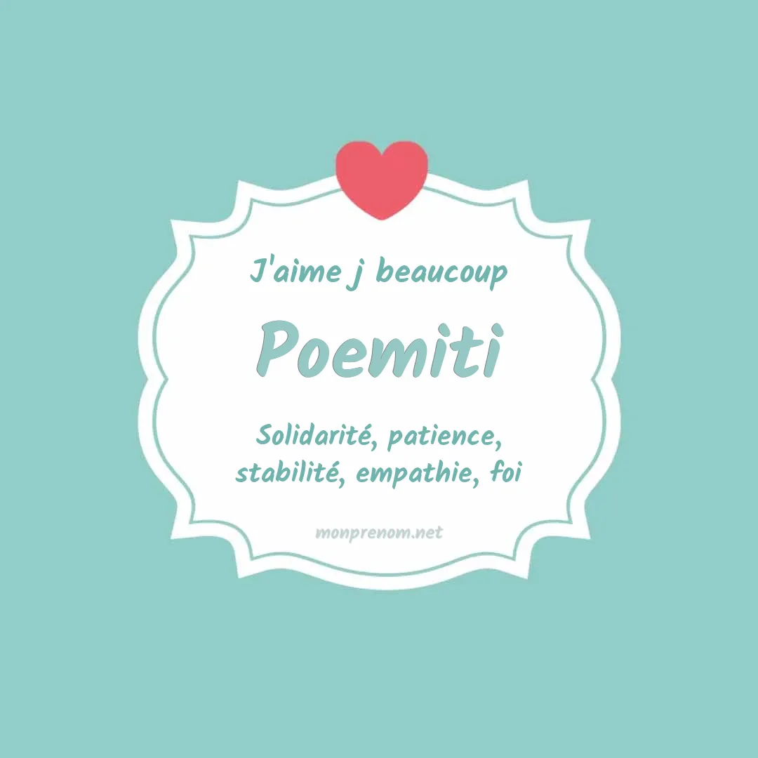 j'aime beaucoup Poemiti