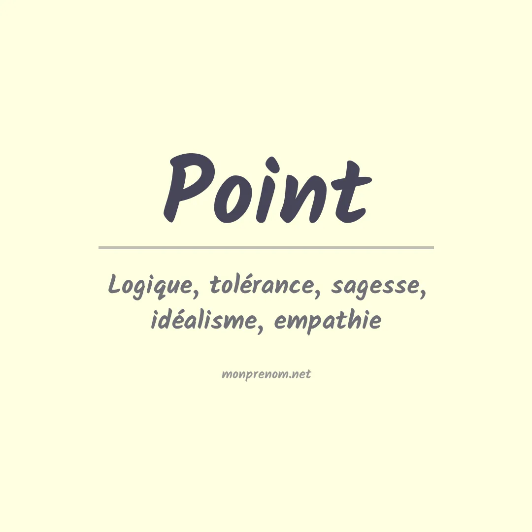 Signification du Prénom Point