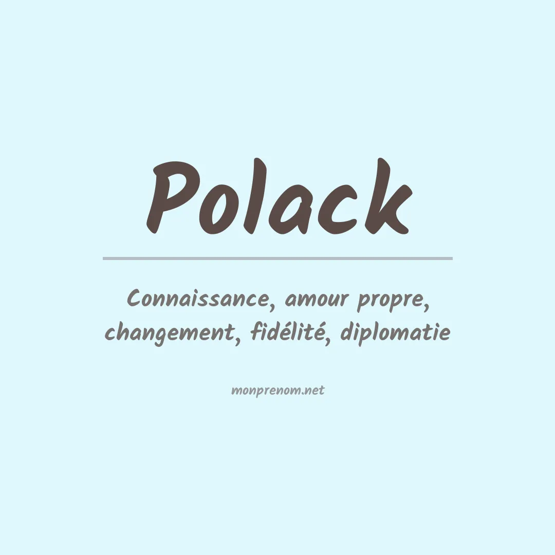 Signification du Prénom Polack