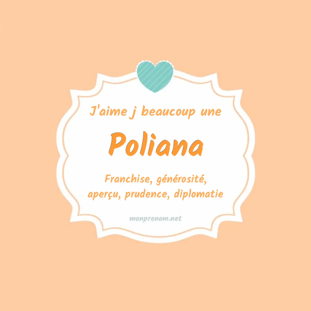 j'aime beaucoup Poliana