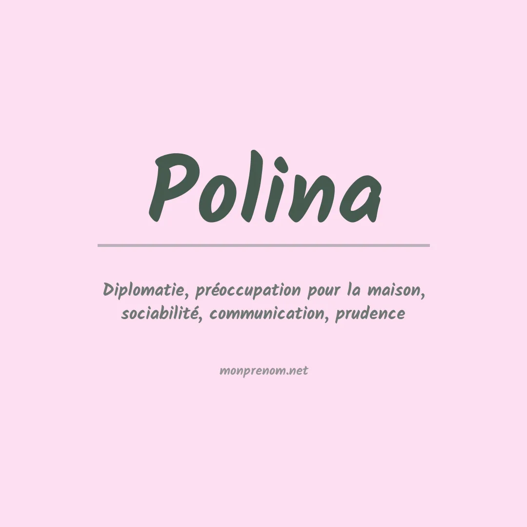 Signification du Prénom Polina