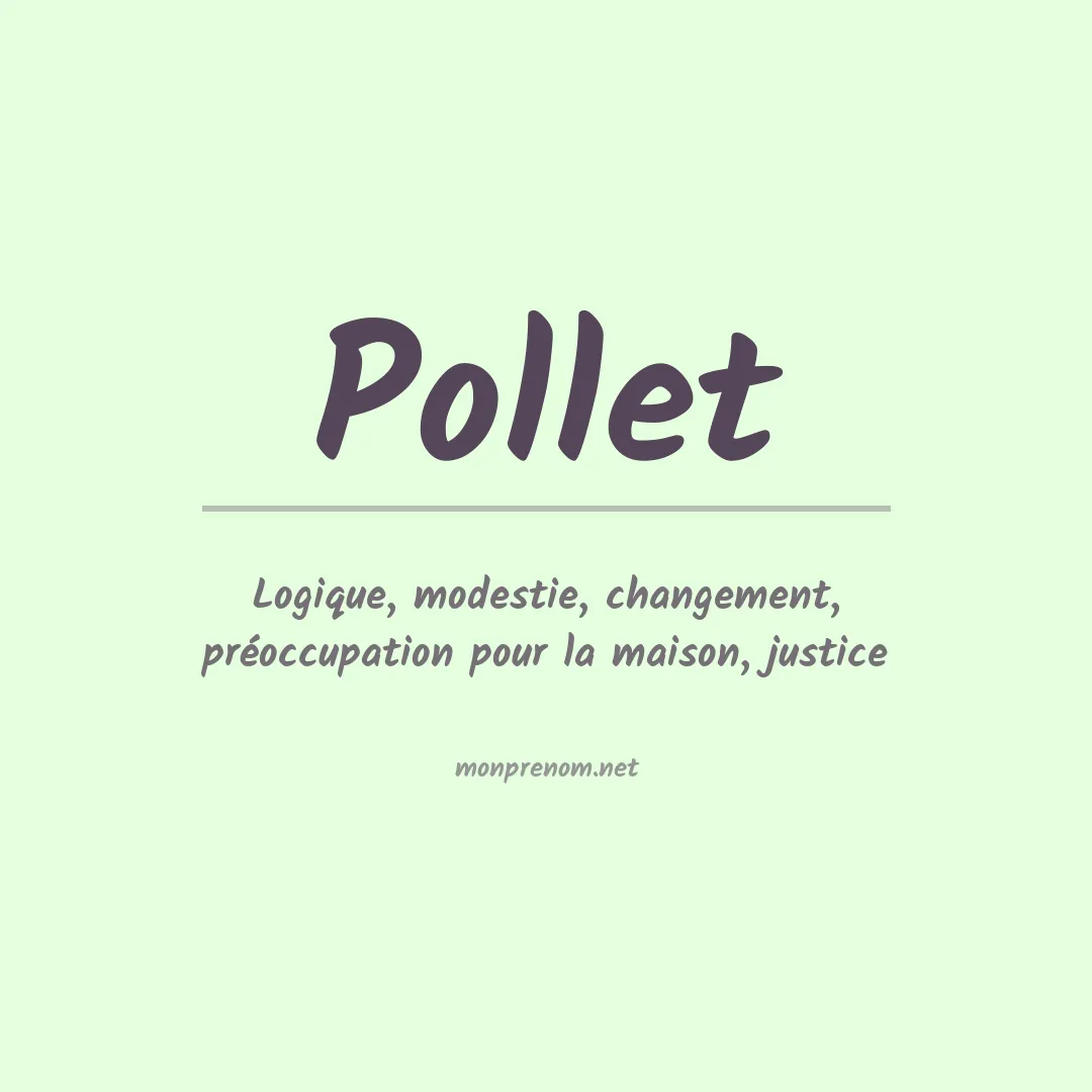 Signification du Prénom Pollet