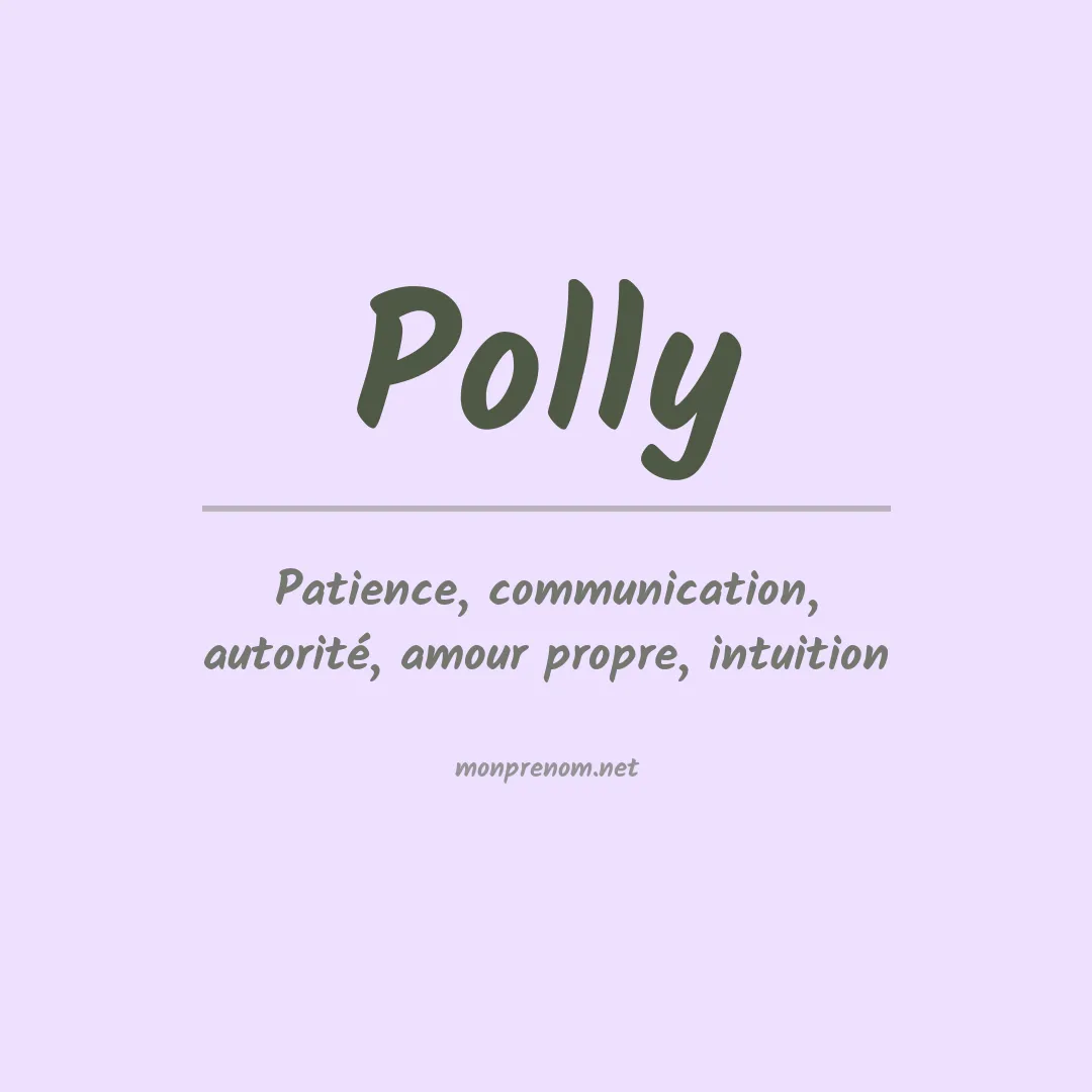 Signification du Prénom Polly