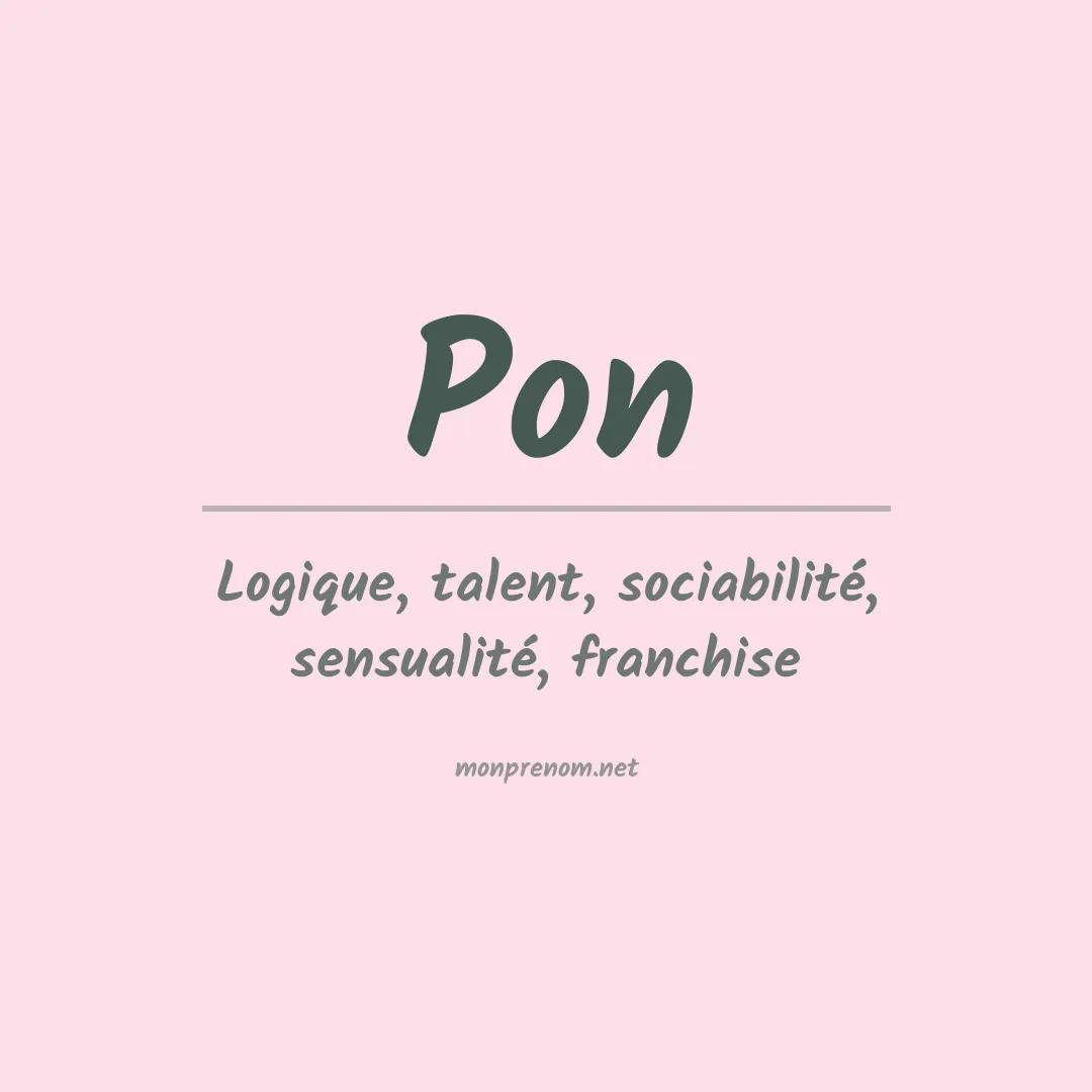 Signification du Prénom Pon