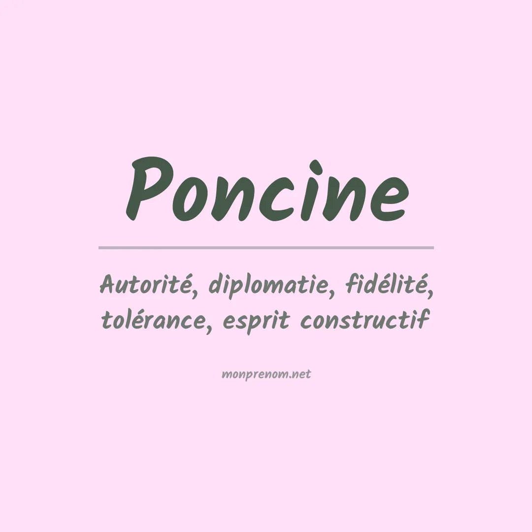 Signification du Prénom Poncine Signification du Prénom Poncine