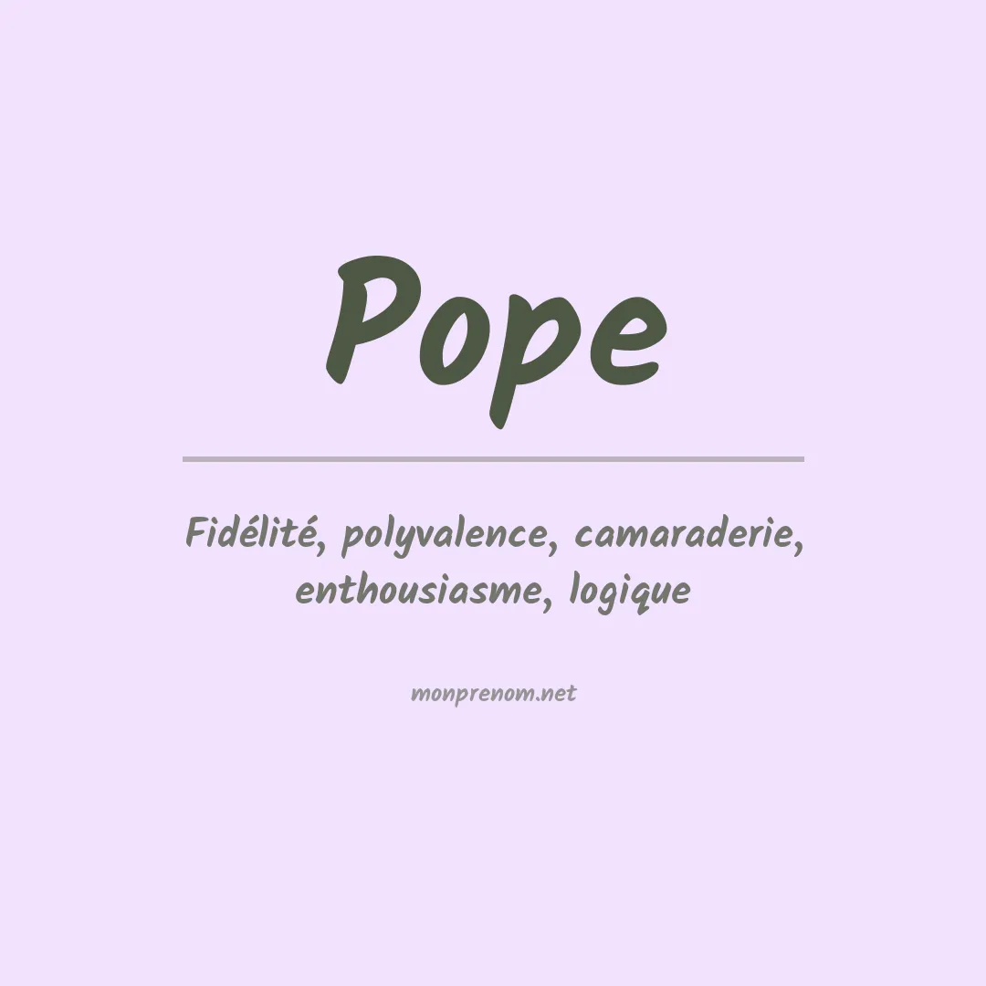 Signification du Prénom Pope