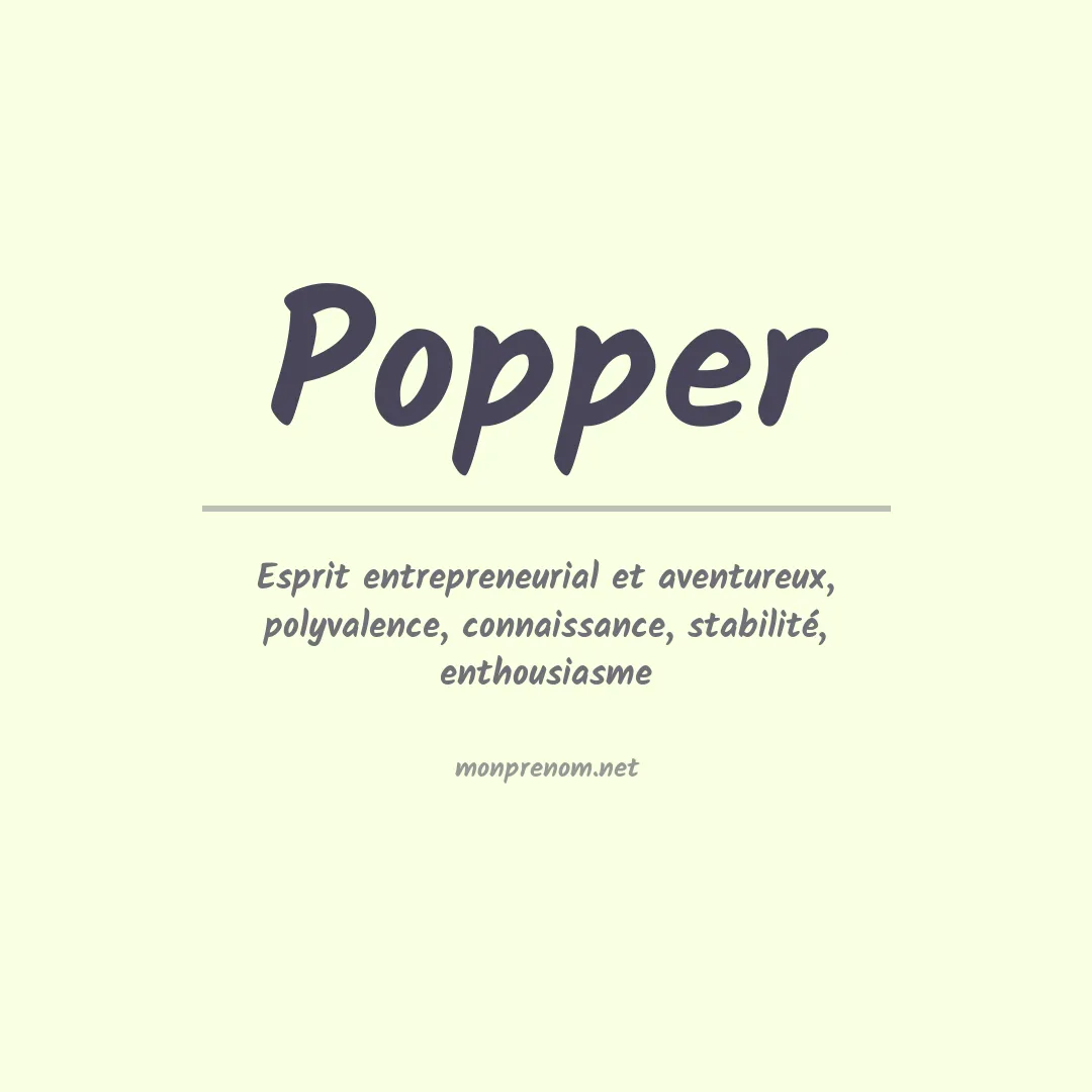 Signification du Prénom Popper