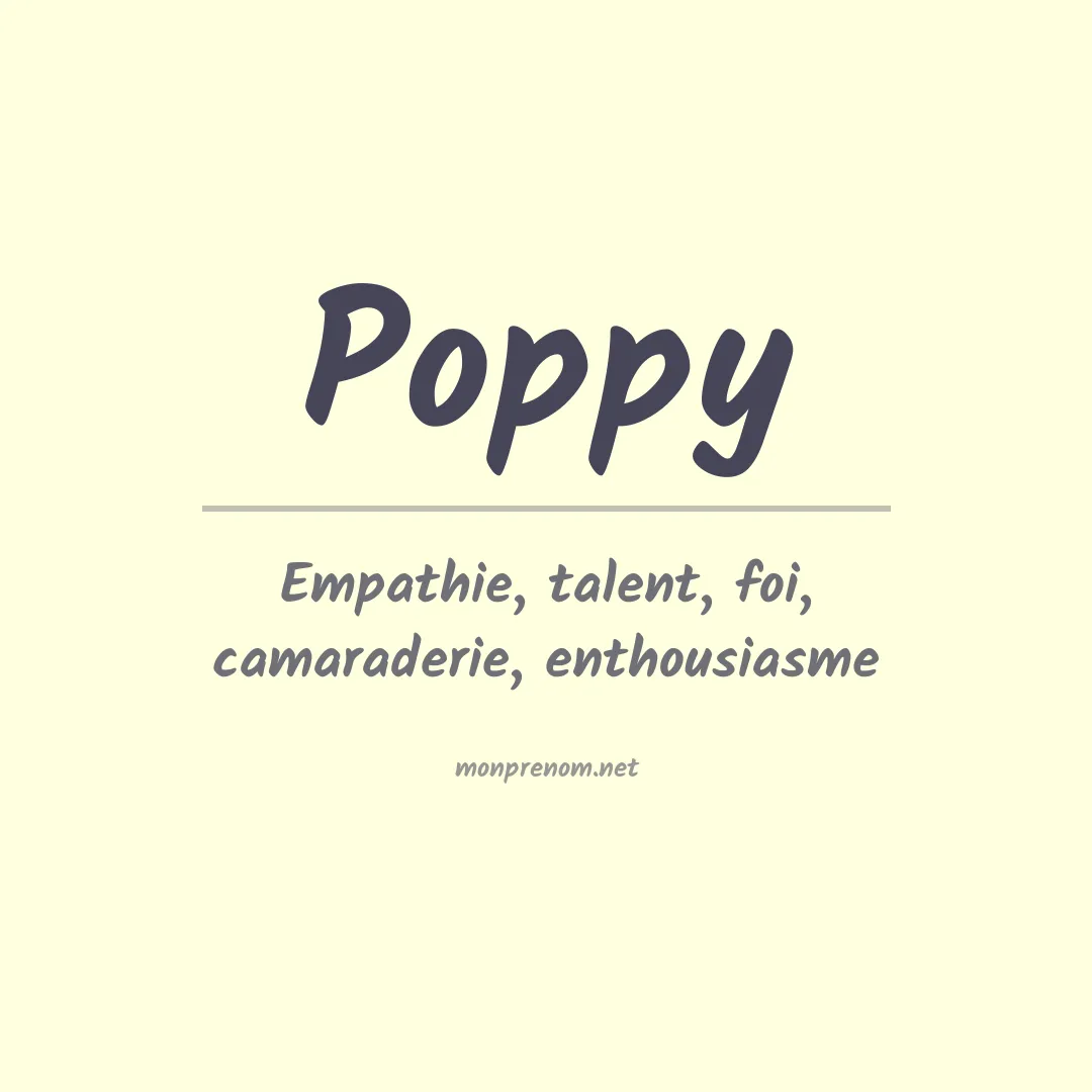Signification du Prénom Poppy