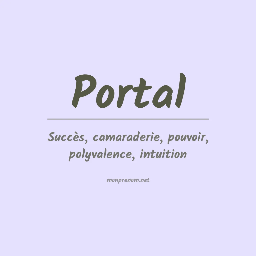 Signification du Prénom Portal