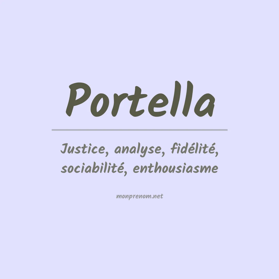 Signification du Prénom Portella