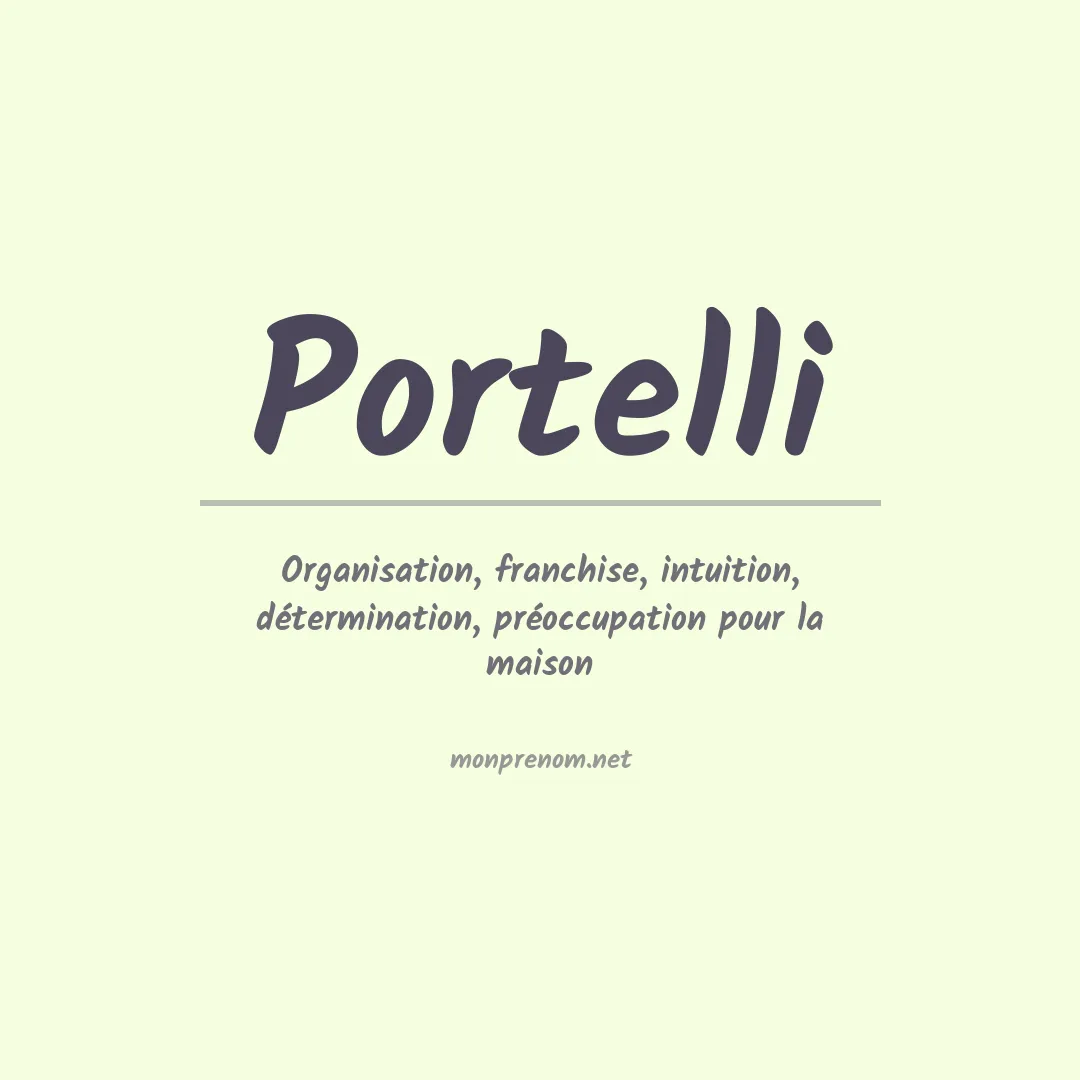 Signification du Prénom Portelli