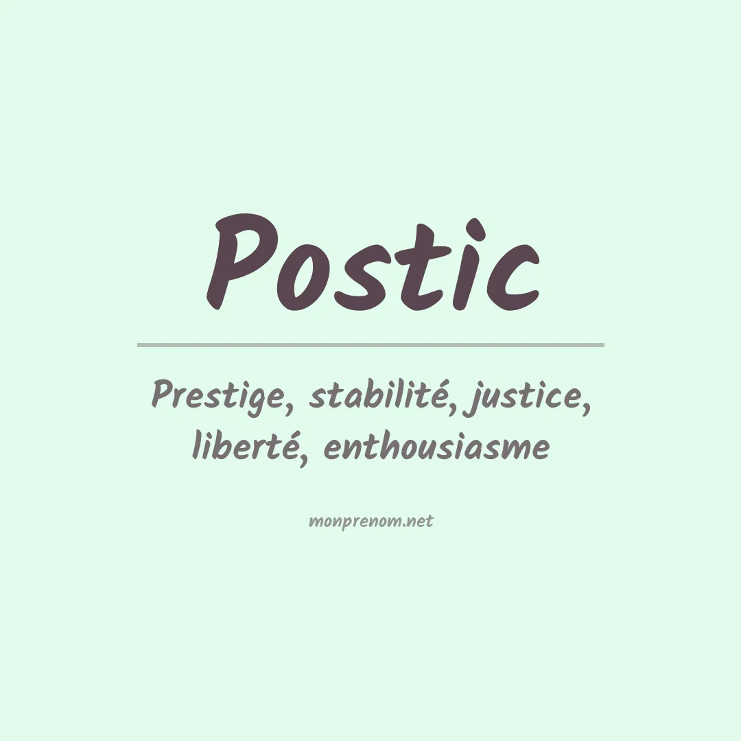 Signification du Prénom Postic Signification du Prénom Postic