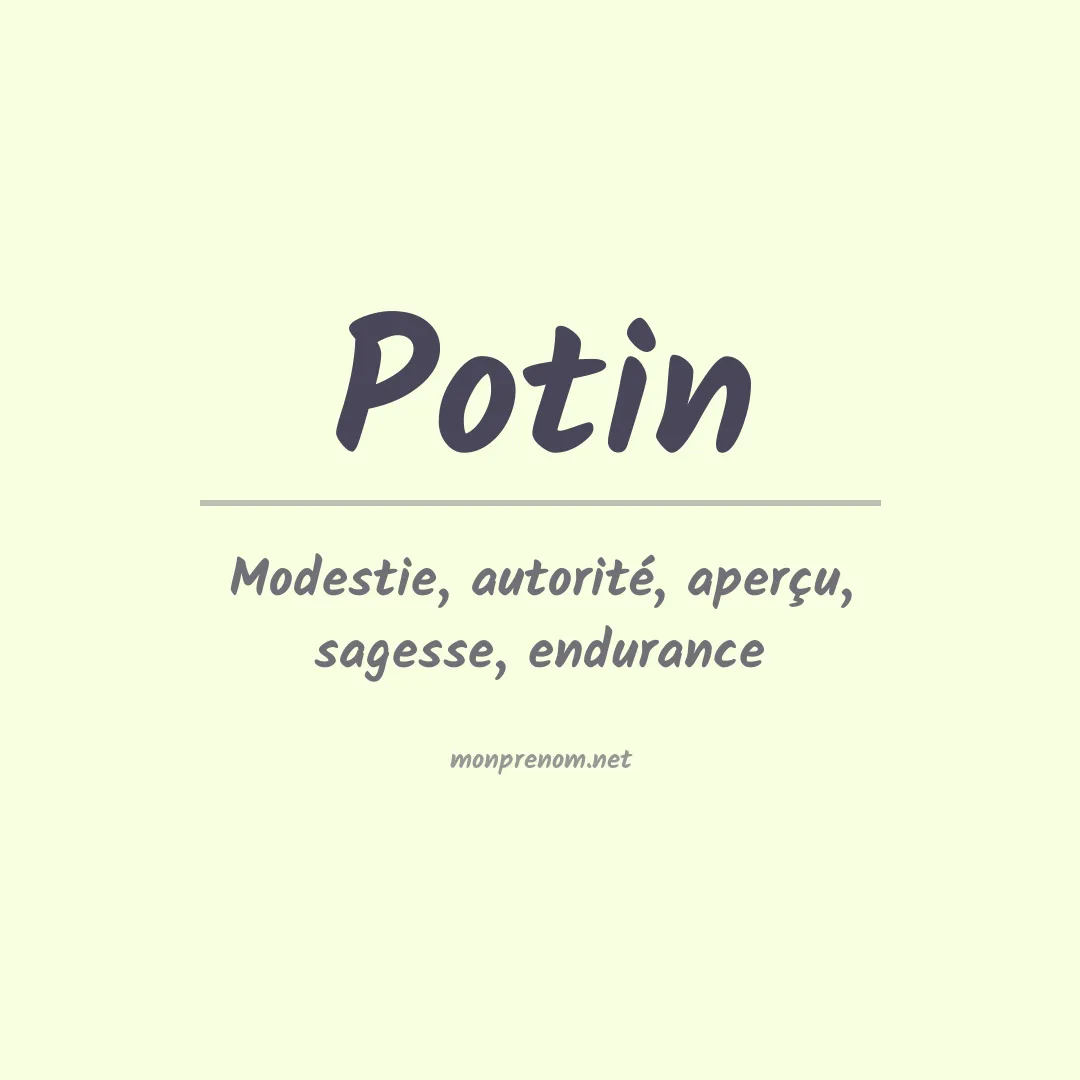 Signification du Prénom Potin Signification du Prénom Potin