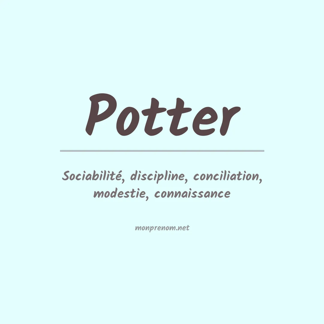Signification du Prénom Potter