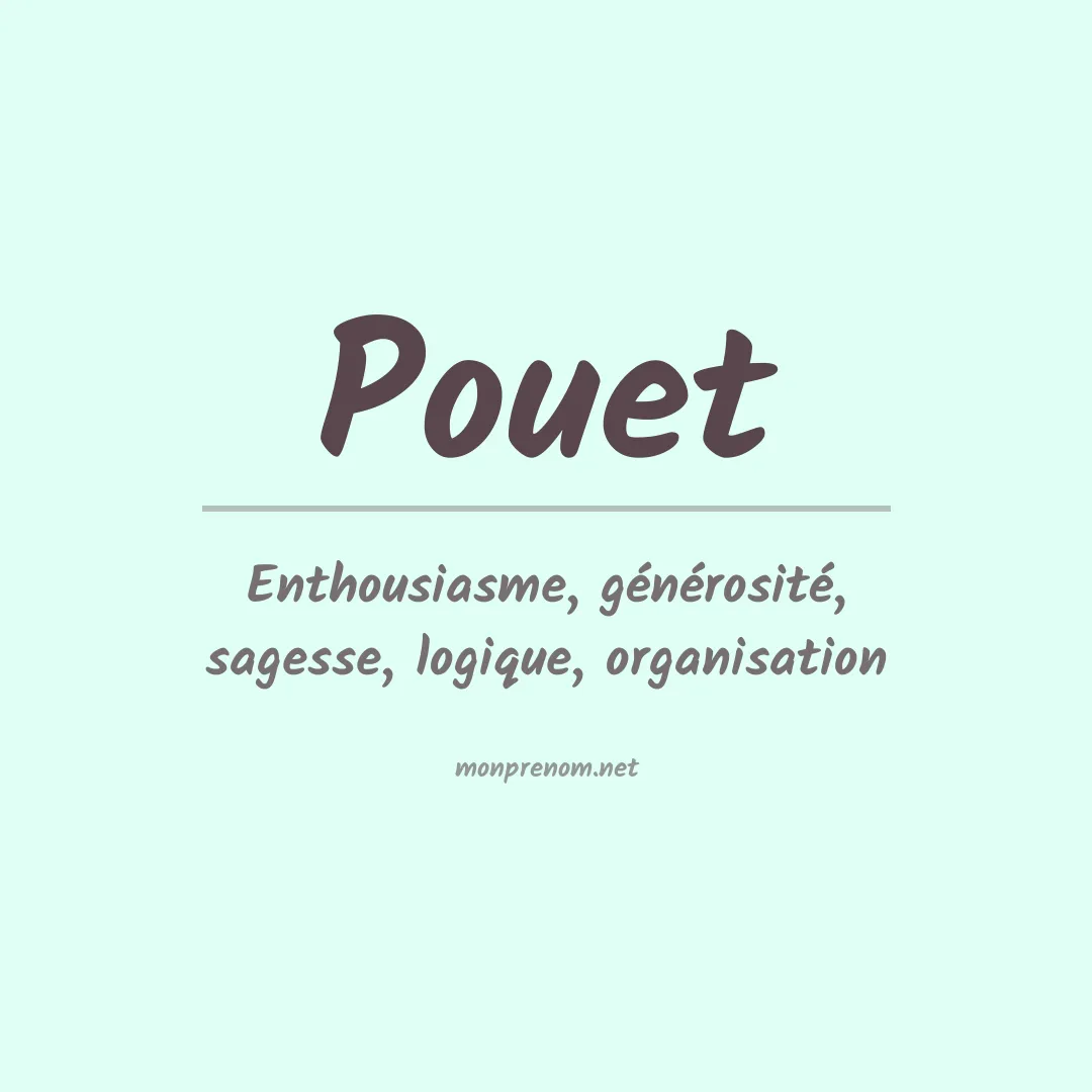 Signification du Prénom Pouet Signification du Prénom Pouet