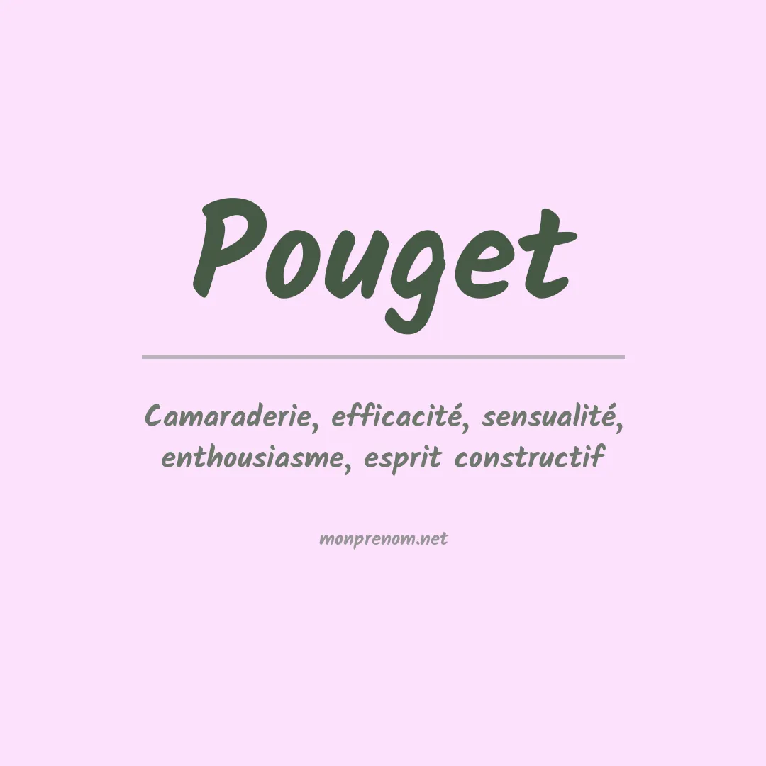 Signification du Prénom Pouget Signification du Prénom Pouget