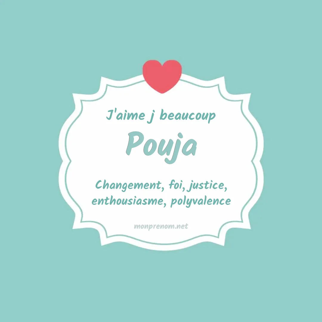 j'aime beaucoup Pouja