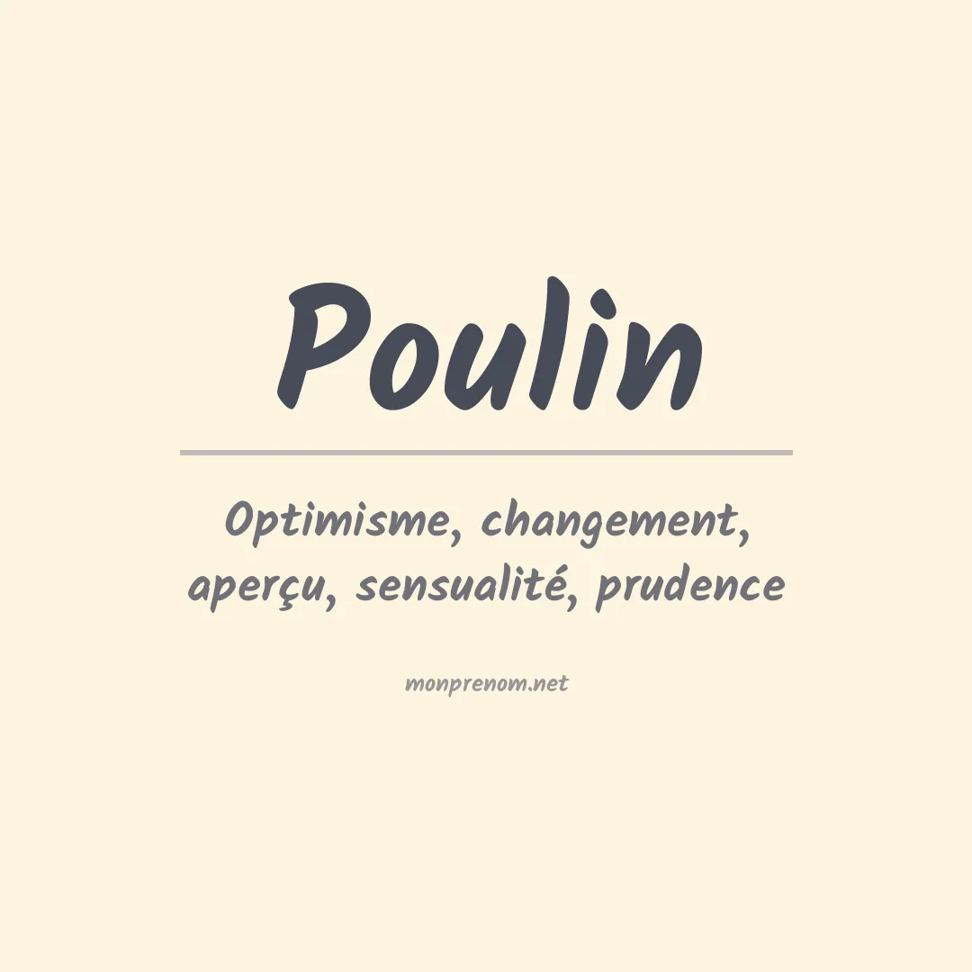 Signification du Prénom Poulin
