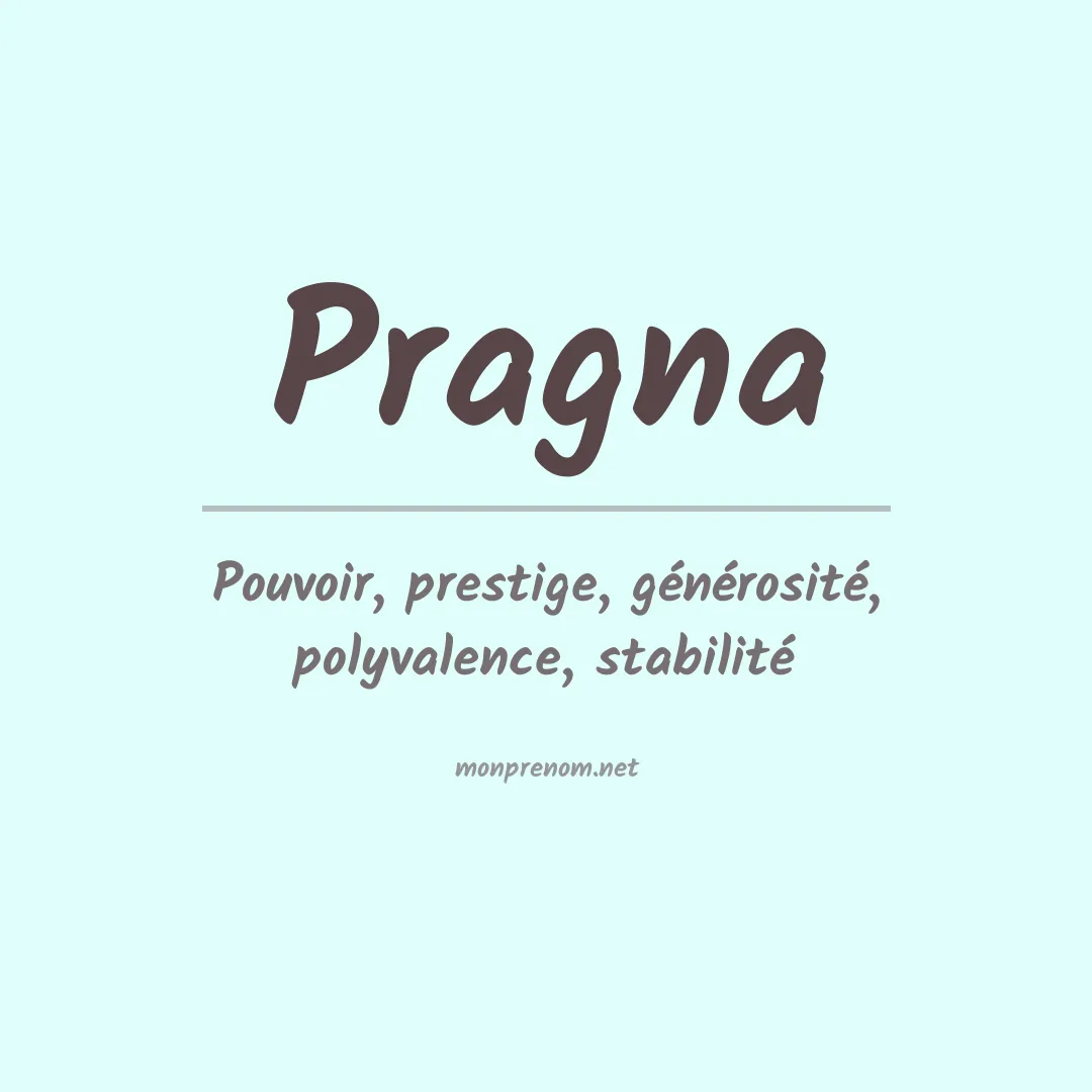 Signification du Prénom Pragna Signification du Prénom Pragna