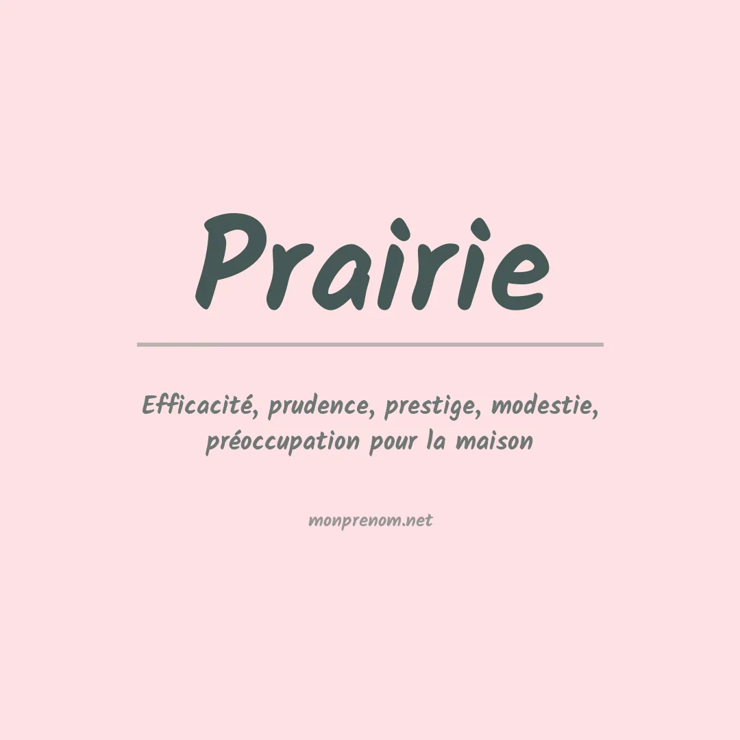Signification du Prénom Prairie