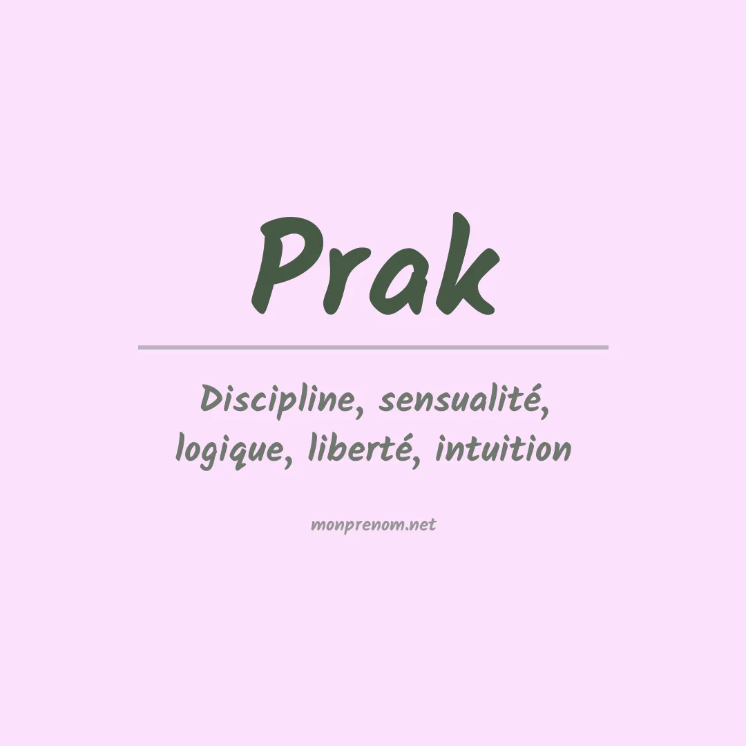 Signification du Prénom Prak