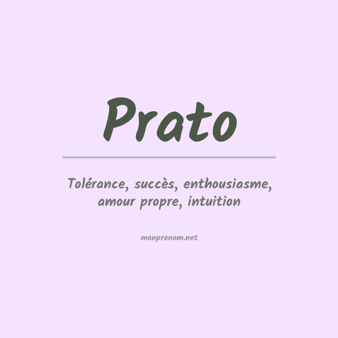 Signification du Prénom Prato