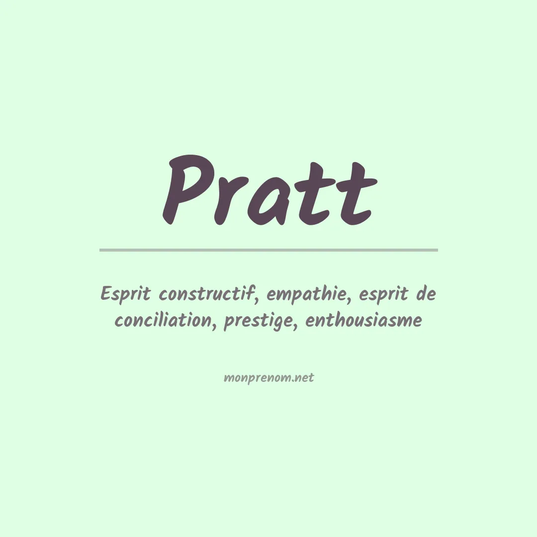 Signification du Prénom Pratt