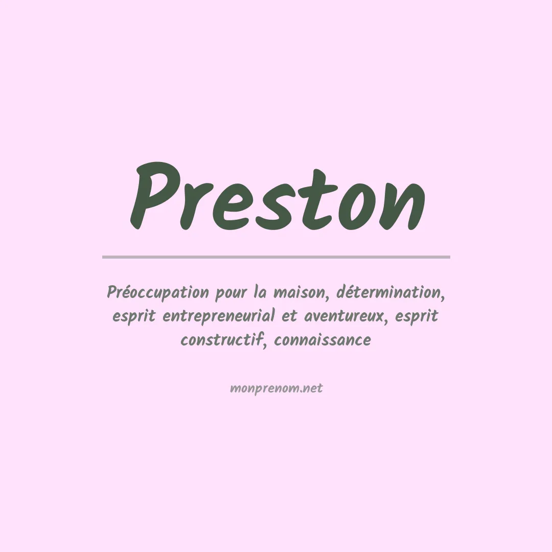 Signification du Prénom Preston