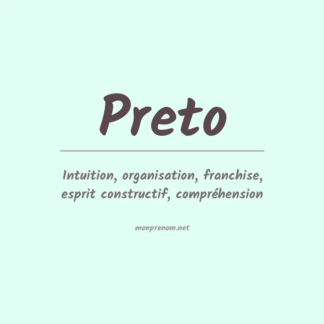 Signification du Prénom Preto