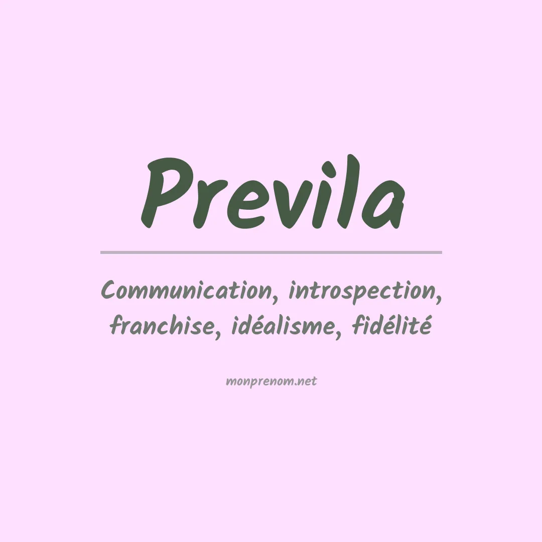Signification du Prénom Previla Signification du Prénom Previla