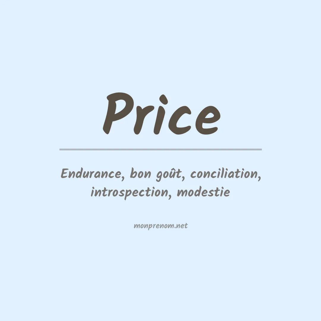 Signification du Prénom Price