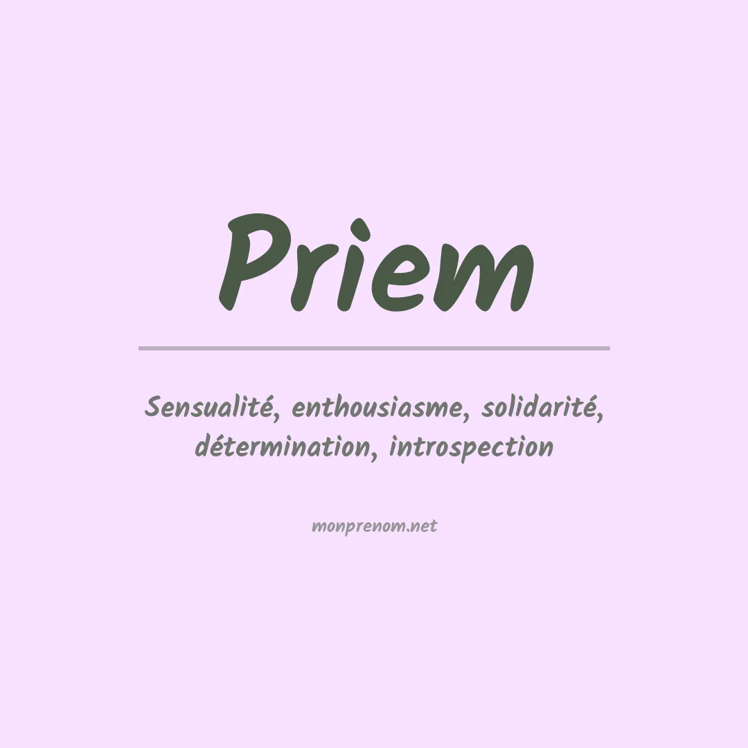 Signification du Prénom Priem