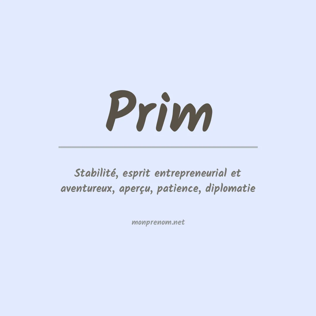 Signification du Prénom Prim